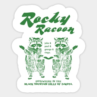 Rocky Racoon Sticker